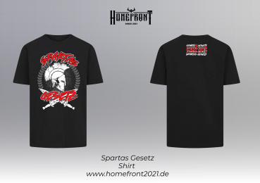 Spartas Gesetz- Shirt