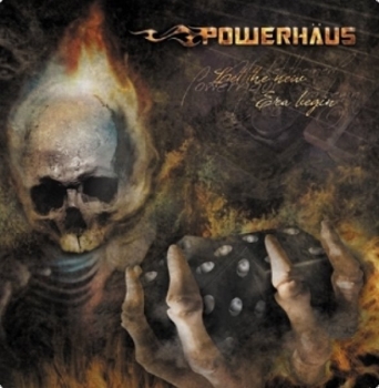 POWERHÄUS - LET THE NEW ERA BEGIN