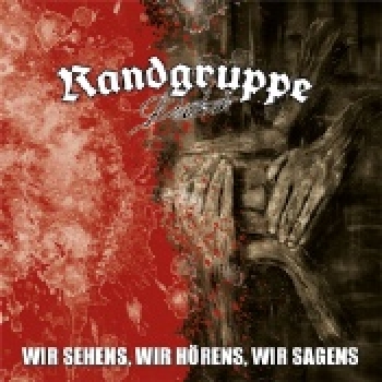 Randgruppe Deutsch - Wir sehens, wir hörens...