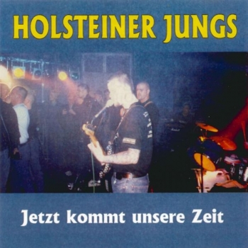 Holsteiner Jungs- Jetzt kommt unsere Zeit-  Gratis ab 45,00 € Warenwert-