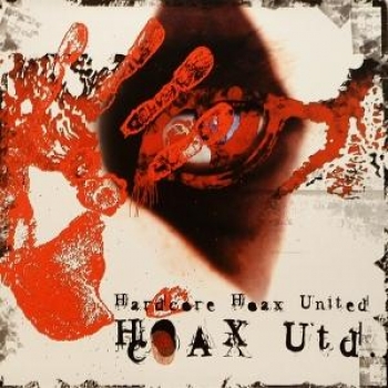 Hardcore Hoax utd. -3er Split LP