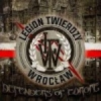 Legion Twierdzy Wroclaw (LTW) - Defenders of Europe