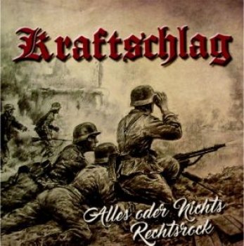 KRAFTSCHLAG - ALLES ODER NICHTS / RECHTSROCK - LP