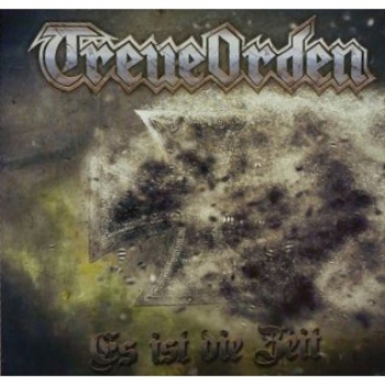 TreueOrden - Es ist die Zeit