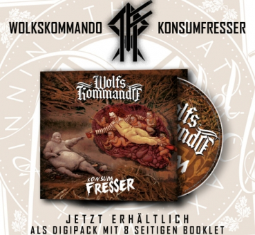 WOLFSKOMMANDO - KONSUMFRESSER - DIGIPAK