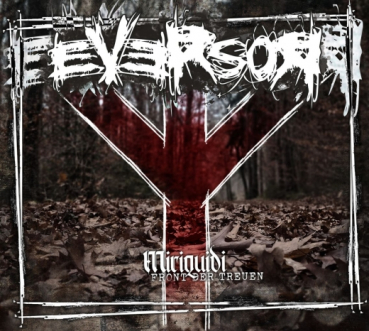 EVERSOR - MIRIQUIDI - FRONT DER TREUEN - MCD