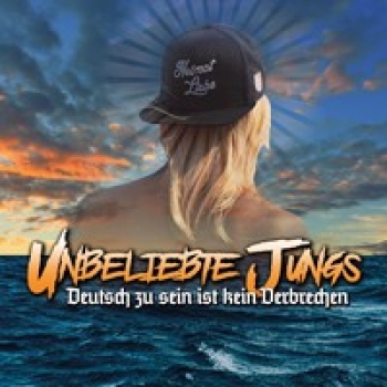UNBELIEBTE JUNGS - DEUTSCH ZU SEIN IST KEIN VERBRECHEN CD