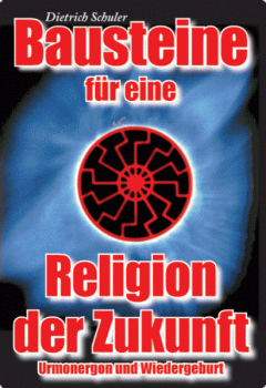 Bausteine für eine Religion der Zukunft