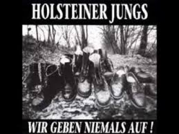 Holsteiner Jungs- Wir geben niemals auf