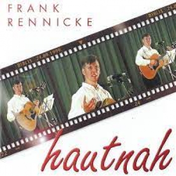 FRANK RENNICKE - HAUTNAH EIN AUFTRITTSMITSCHNITT - DOPPEL CD