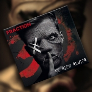 - Fraction - Ne rien renier