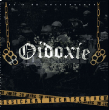 -   Oidoxie - Gesichert Rechtsextrem - CD
