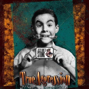 TRUE AGGRESSION - JETZT GIBT'S STUNK -