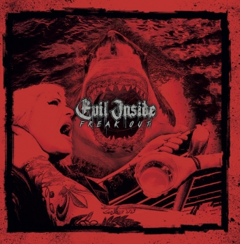Evil Inside - Freak out LP  Rot