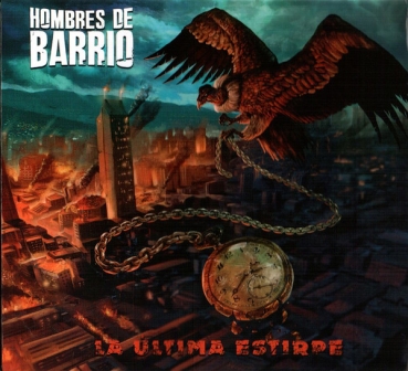 Hombres de Barrio - La Ultima Estirpe LP