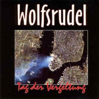 Wolfsrudel - Tag der Vergeltung
