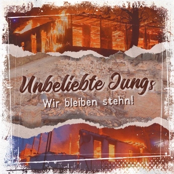 Unbeliebte Jungs - Wir bleiben stehn! CD