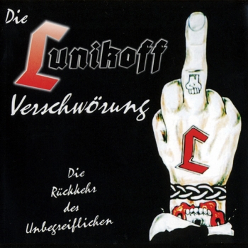Lunikoff Verschwörung - Die Rückkehr des Unbegreiflichen