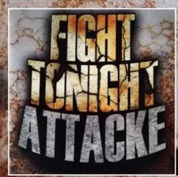 Fight Tonight - Attacke