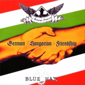 Arrow Cross & Blue Max -German Hungarian Friendship