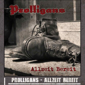 Prolligans - Allzeit bereit LP