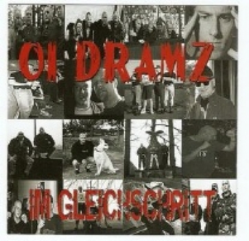Oi Dramz - Im Gleichschritt