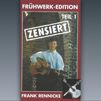 Frank Rennicke - Frühwerk Edition Teil 1 MC