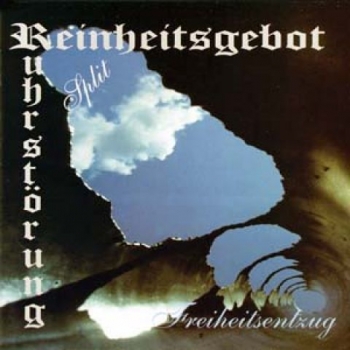 Reinheitsgebot/ Ruhrstörung - Freiheitsentzug