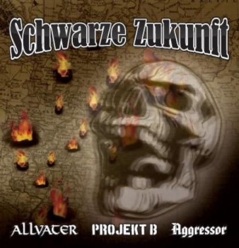 Allvater/Projekt B/Aggressor - Schwarze Zukunft