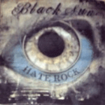 Under the Black Sun - Hate Rock