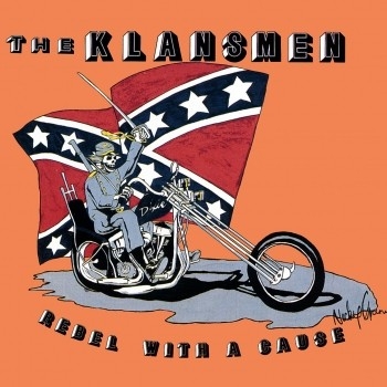 The Klansmen - Rebel with a cause