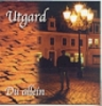 Utgard-Du allein