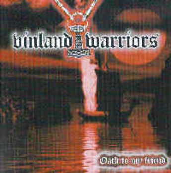 Vinland Warriors - Oath to my friend