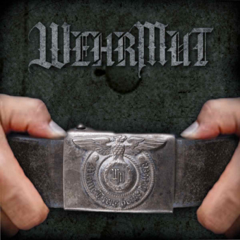 WEHRMUT - MEINE TREUE HEIßT DEUTSCH CD