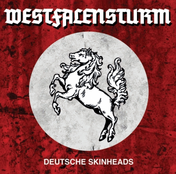 Westfalensturm- Deutsche Skinheads