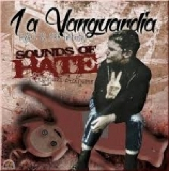 1A VANGUARDIA - SOUNDS OF HATE