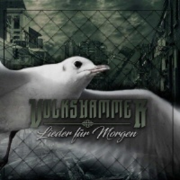 VOLKSHAMMER - LIEDER FÜR MORGEN
