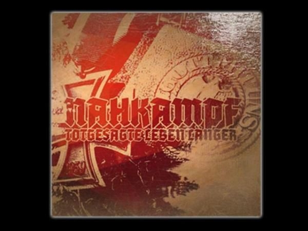 NAHKAMPF - TOTGESAGTE LEBEN LÄNGER