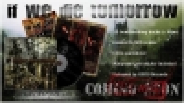 If We Die Tomorrow -Same