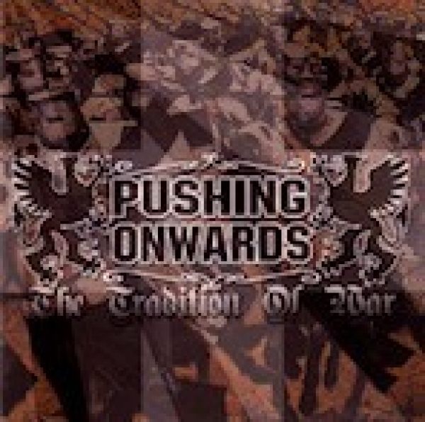 Pushing Onwards -The Tradition of War EP