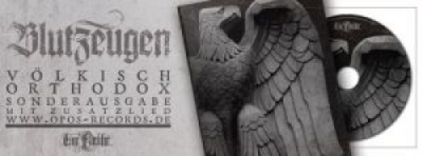 BLUTZEUGEN - VÖLKISCH ORTHODOX