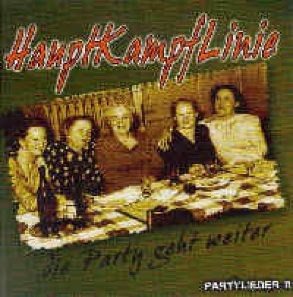 Hauptkampflinie - Die Party geht weiter (Partylieder 2)