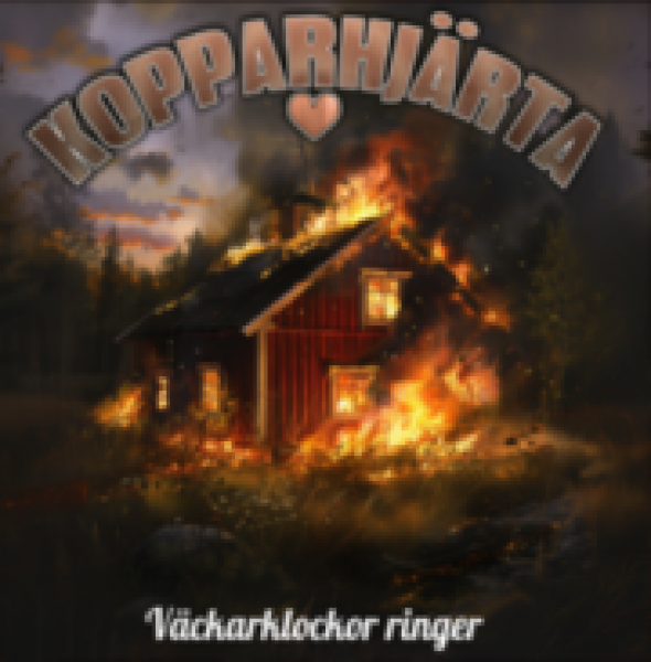 - Kopparhjärta - Väckarklockor ringer