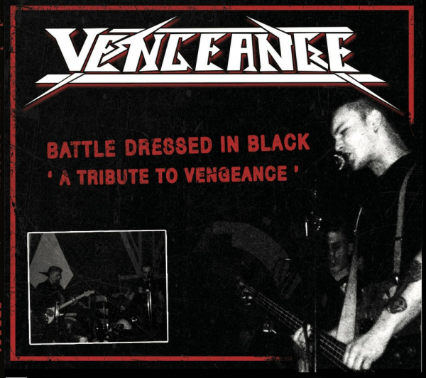 Battle dressed in black - A tribute to Vengeance-