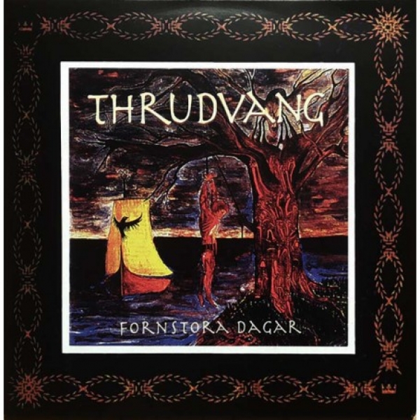 THRUDVANG-FORNSTORA DAGAR. LP