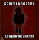 Pommernklang - Kämpfen wir uns frei!