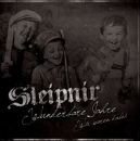 Sleipnir - Wunderbahre Jahre, wir waren dabei!