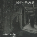 My War-Unser Ende