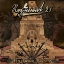 REGIMENT 25 - EHRE, FREIHEIT, VATERLAND - CD