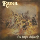 Raven - Die letzte Schlacht